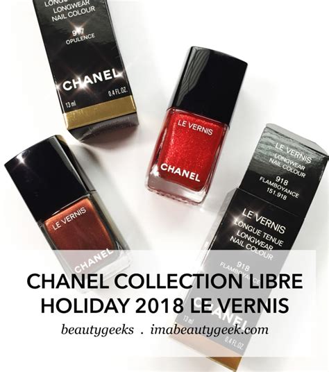 chanel le vernis 917 opulence|CHANEL HOLIDAY 2018 COLLECTION LIBRE LE VERNIS.